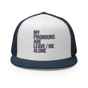Pronouns Trucker Cap