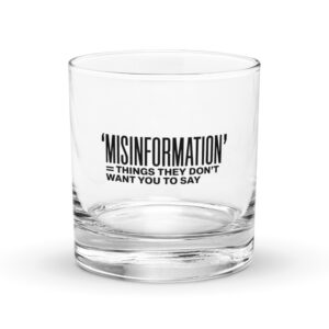 Misinformation Whiskey Glass