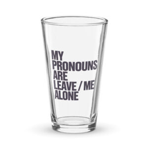 Pronouns Pint Glass