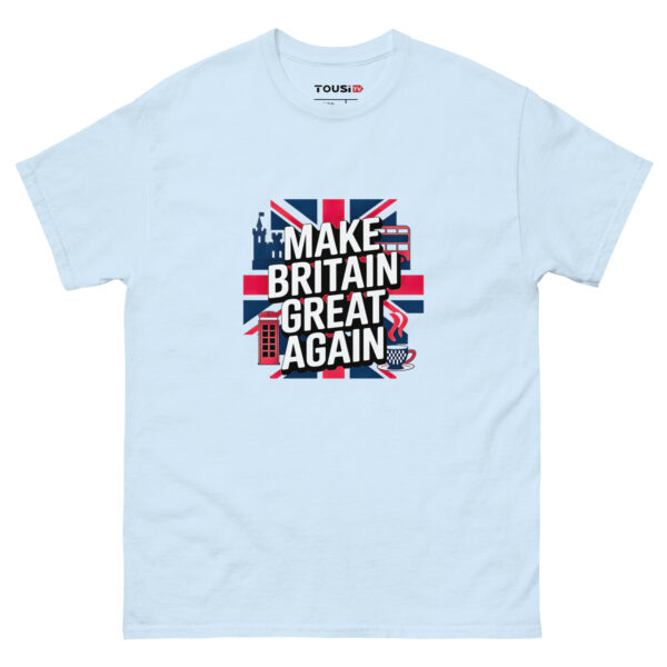Make Britain Great Again T-Shirt - Image 10