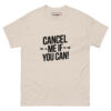 Cancel Me T-Shirt - Image 4