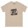 Cancel Me T-Shirt - Image 2