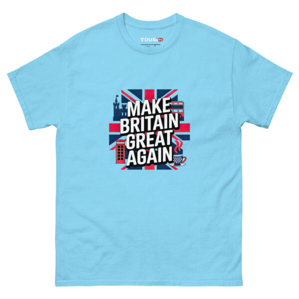 Make Britain Great Again T-Shirt - Image 6