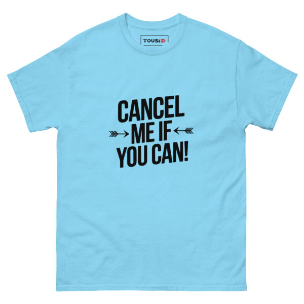 Cancel Me T-Shirt - Image 3