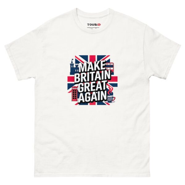 Make Britain Great Again T-Shirt