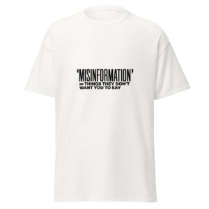 Misinformation T-Shirt