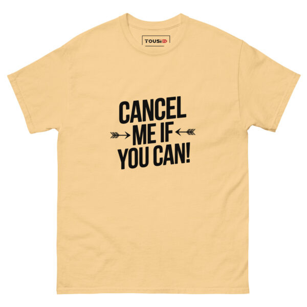 Cancel Me T-Shirt - Image 5
