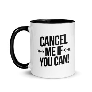 Cancel Me Mug