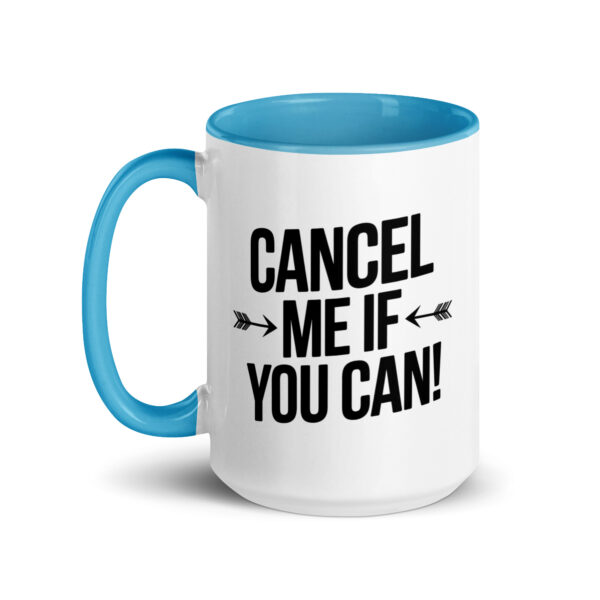 Cancel Me Mug - Image 7