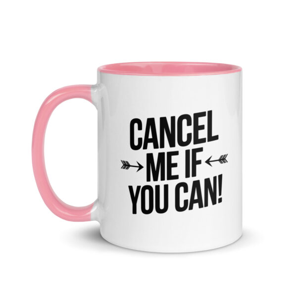 Cancel Me Mug - Image 8