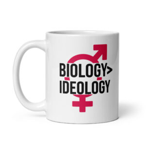 Biology > Ideology Mug