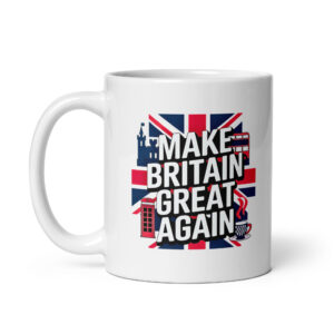 Make Britain Great Again Mug