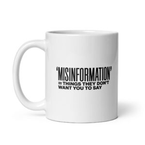 Misinformation Mug